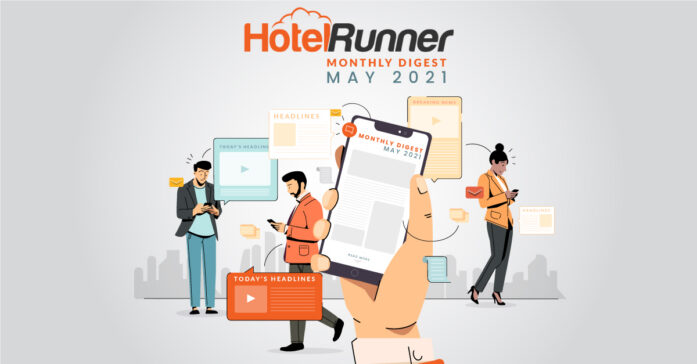 Latest Global Travel Technology News (May 2021)