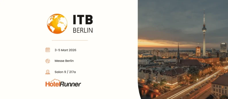 HotelRunner, ITB Berlin 2026’da Yapay Zeka Destekli Otomasyon ve Fintech Destekli Dağıtım Çözümlerini Öne Çıkaracak